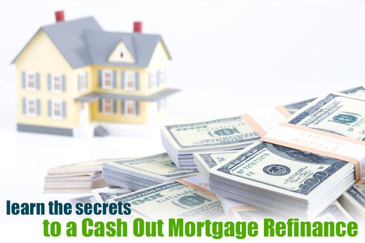 cash out mortgage